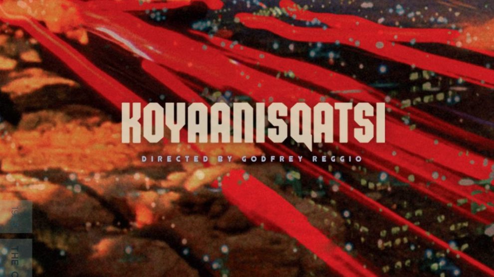 Koyaanisqatsi