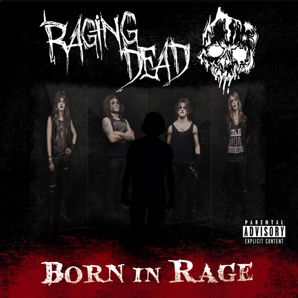 raging dead born in rage