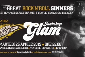 The Great RockNRoll Sinners • La gola • Junkshop Glam