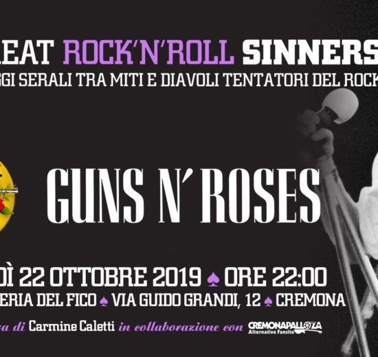 The Great RockNRoll Sinners • Lira • Guns N Roses